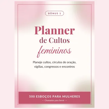 Planner de Cultos Femininos